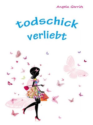 cover image of todschick verliebt